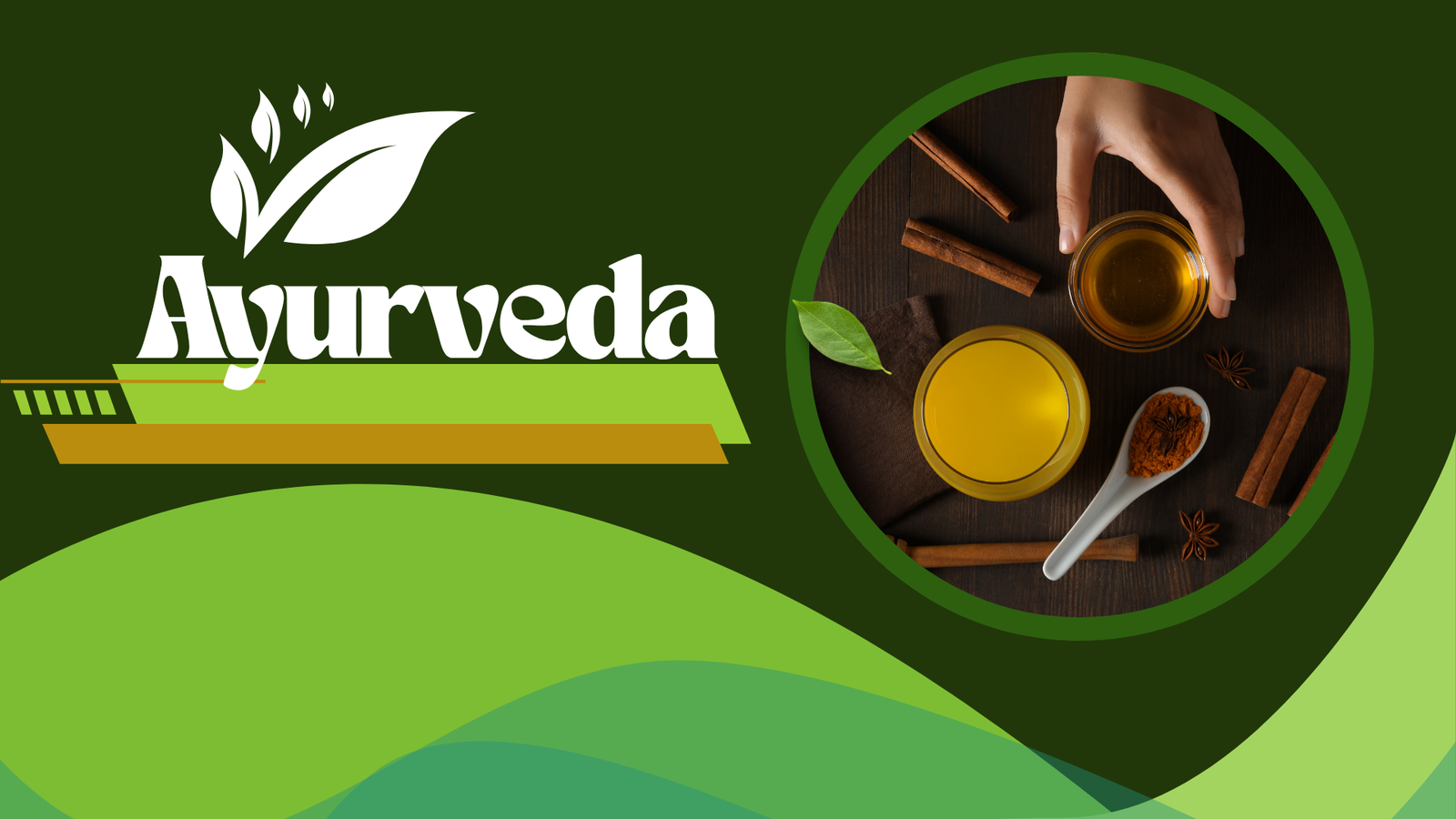 Ayurveda
