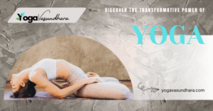Yoga Vasundhara