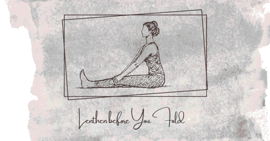 Paschimottanasana preparation with lengthened spine